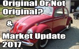 Classic VW BuGs What is All Original or NOT ALL ORIGINAL Beetle RANT & Market Update